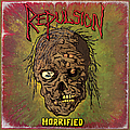 Repulsion - Horrified альбом