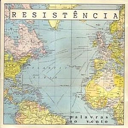 Resistência - Palavras Ao Vento альбом