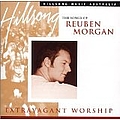 Reuben Morgan - Extravagant Worship: The Songs of Reuben Morgan album
