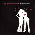 Reunion Show - The Motion album