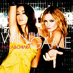 Paola &amp; Chiara - Win The Game album