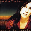 Paola Turci - Oltre le nuvole альбом