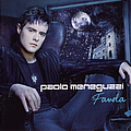 Paolo Meneguzzi - Favola альбом