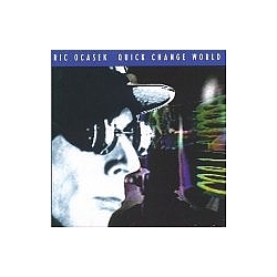 Ric Ocasek - Quick Change World album