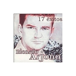 Ricardo Arjona - 17 Exitos альбом