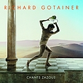 Richard Gotainer - Chants zazous album