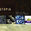 Utopia - Last Of The New Wave Riders album