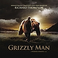 Richard Thompson - Grizzly Man album