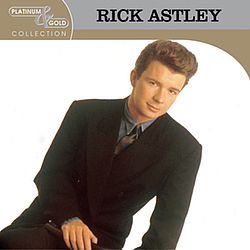 Rick Astley - Platinum &amp; Gold Collection album