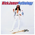 Rick James - Anthology album