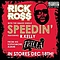 Rick Ross - Speedin&#039; album