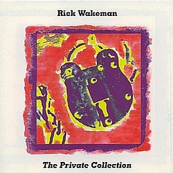 Rick Wakeman - The Private Collection album