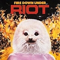 Riot - Fire Down Under album