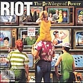 Riot - The Privilege Of Power album
