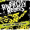 River City Rebels - No Good, No Time, No Pride альбом