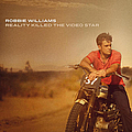 Robbie Williams - Reality Killed The Video Star album