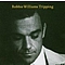 Robbie Williams - Tripping   альбом