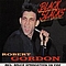 Robert Gordon - Black Slacks альбом