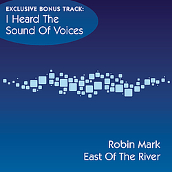 Robin Mark - East Of The River альбом