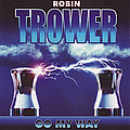 Robin Trower - Go My Way альбом