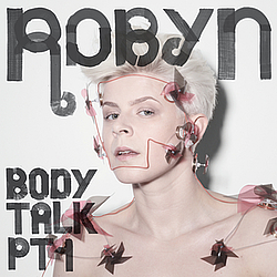 Robyn - Body Talk Pt. 1 альбом