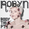 Robyn - Body Talk Pt. 1 album