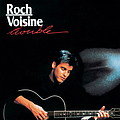 Roch Voisine - Double album
