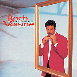 Roch Voisine - Coup De Tête album