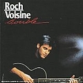 Roch Voisine - Roch Voisine Double album
