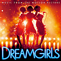 Various Artists - Dreamgirls (Music From The Motion Picture) album