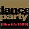 Rockell - Dance Party (Like It&#039;s 1999) album