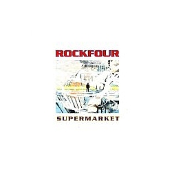 Rockfour - Supermarket альбом