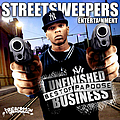 Papoose - Streetsweepers: Unfinished Business (The Best of Papoose) album