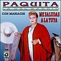 Paquita La Del Barrio - Me Saludas a la Tuya album