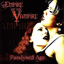 Paralysed Age - Empire Of The Vampire альбом