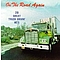 Rod Hart - On the Road Again: 20 Great Truck Drivin&#039; Hits album