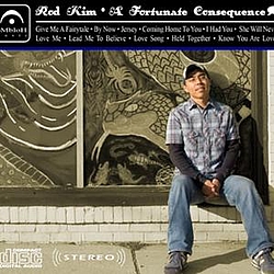 Rod Kim - A Fortunate Consequence альбом