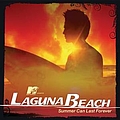Various Artists - MTV Presents Laguna Beach - Summer Can Last Forever album