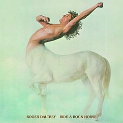 Roger Daltrey - Ride A Rock Horse album