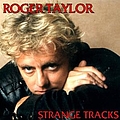 Roger Taylor - Strange Tracks album