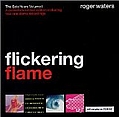 Roger Waters - Flickering Flame: The Solo Years, Volume I album