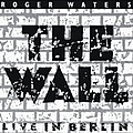 Roger Waters - The Wall: Live in Berlin (disc 1) альбом