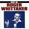 Roger Whittaker - Best of Roger Whittaker альбом