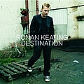 Ronan Keating - Destination album