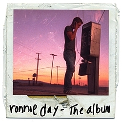 Ronnie Day - The Album альбом