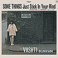 Vashti Bunyan - Some Things Just Stick In Your Mind: Singles &amp; Demos 1964 To 1967 album