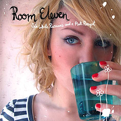 Room Eleven - Six White Russians And A Pink Pussycat album