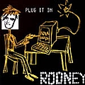 Rooney - Plug It In альбом