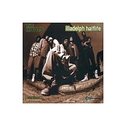 Roots - Illadelph Half Life альбом