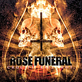 Rose Funeral - Crucify Kill Rot альбом